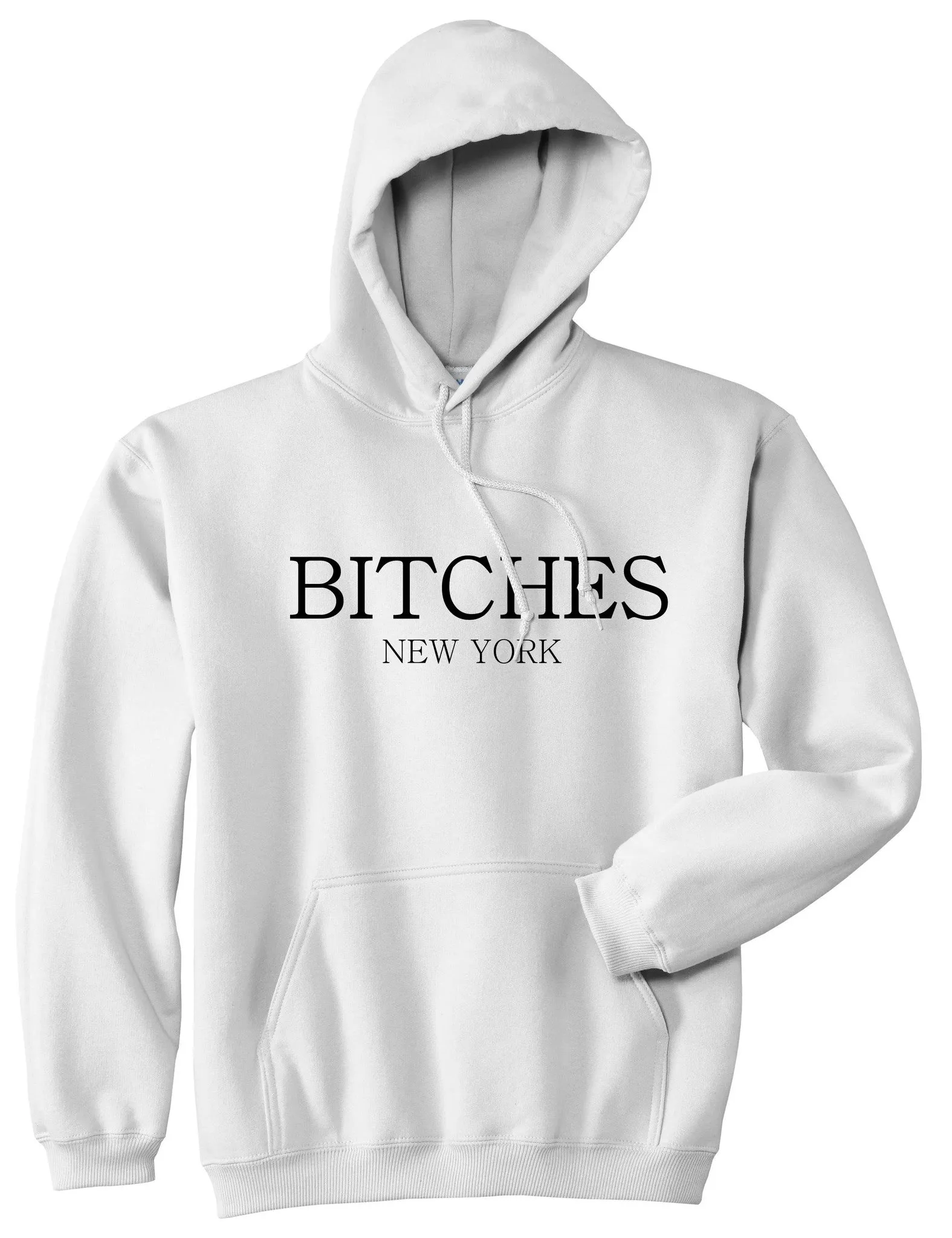 Bitches New York Pullover Hoodie Hoody